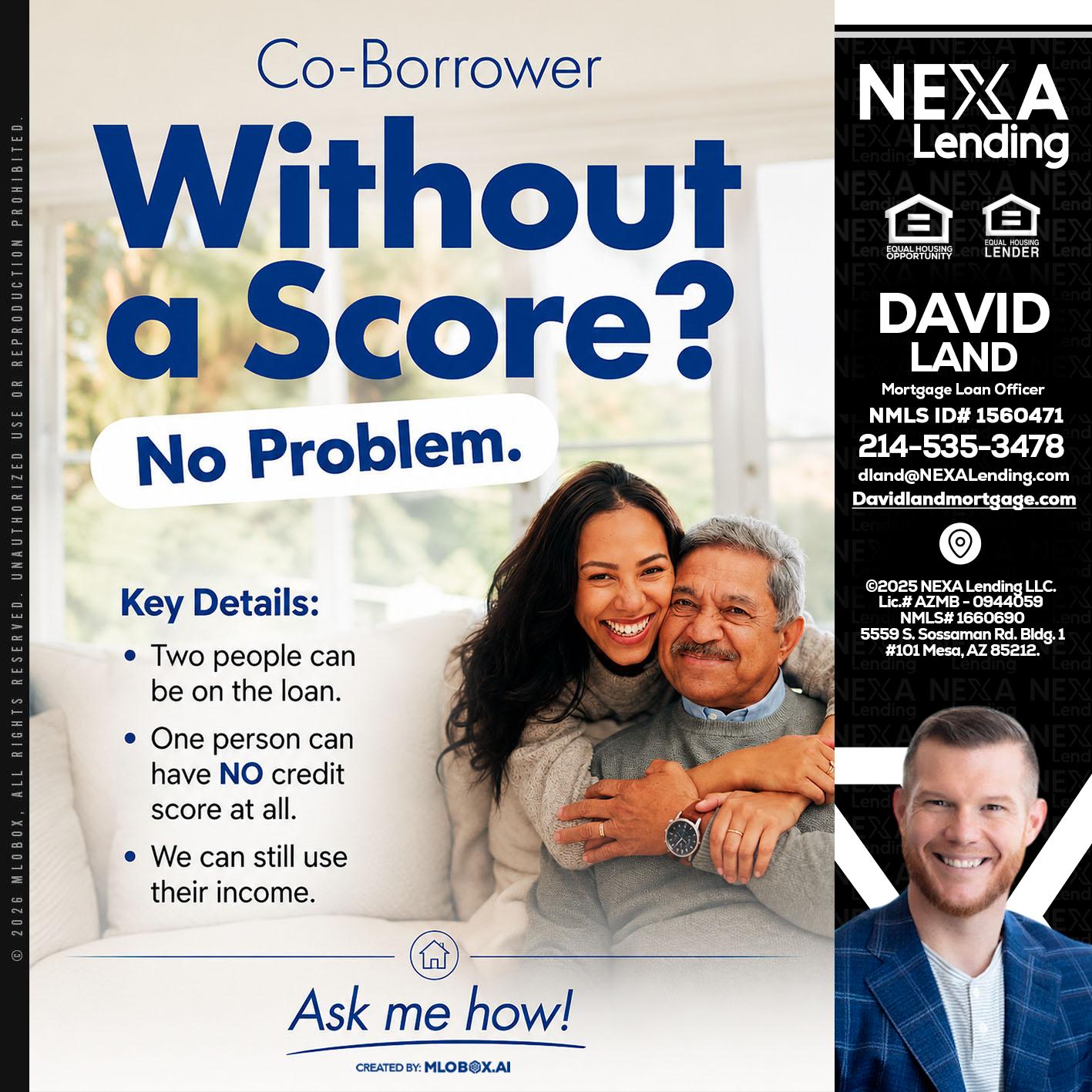 WITHOUT SCORE? - David Land -Mortgage Loan Officer