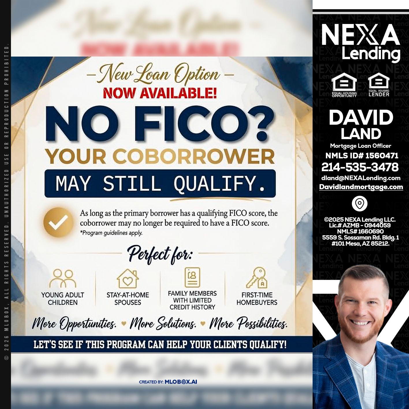 NO FICO? - David Land -Mortgage Loan Officer