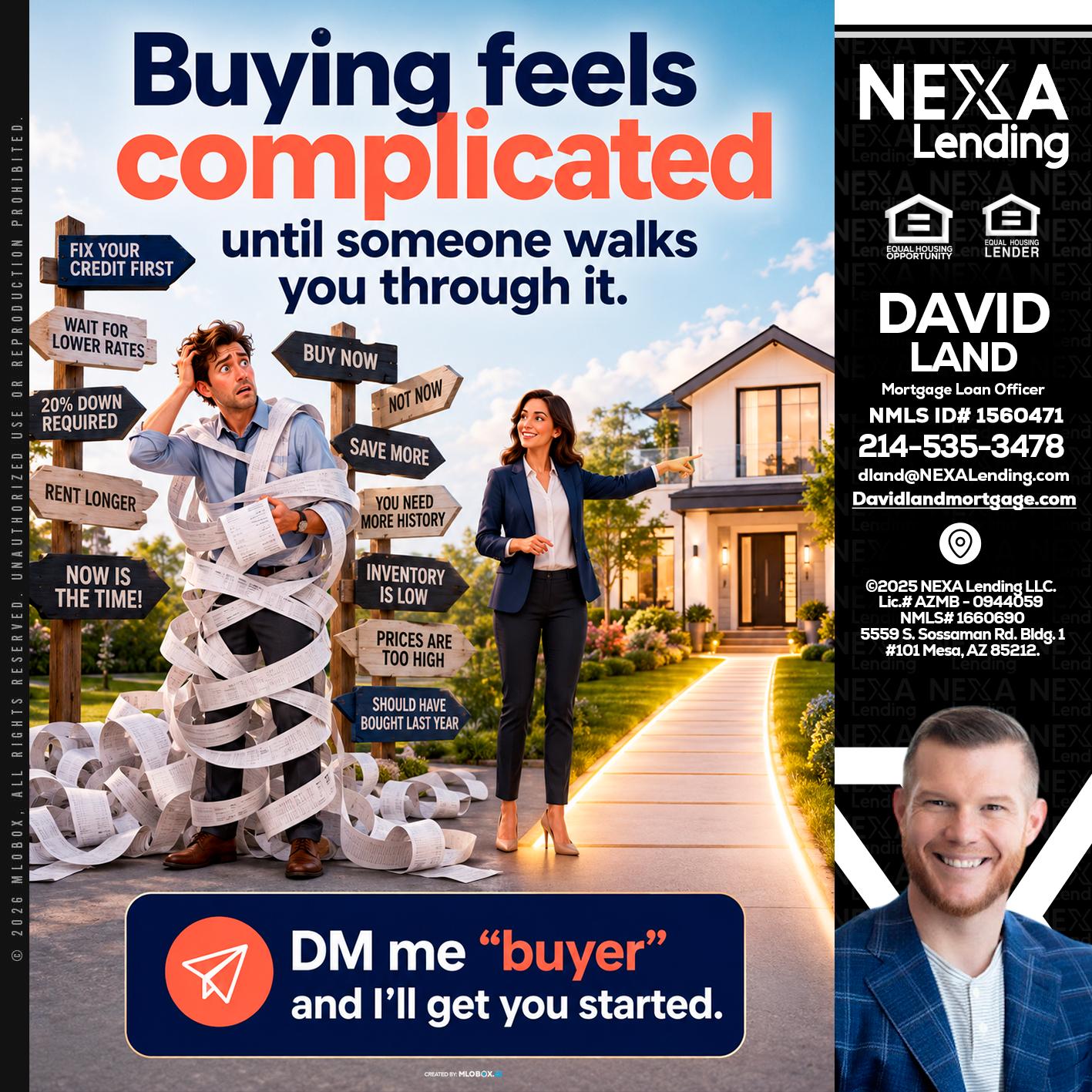 buying feels - David Land -Mortgage Loan Officer