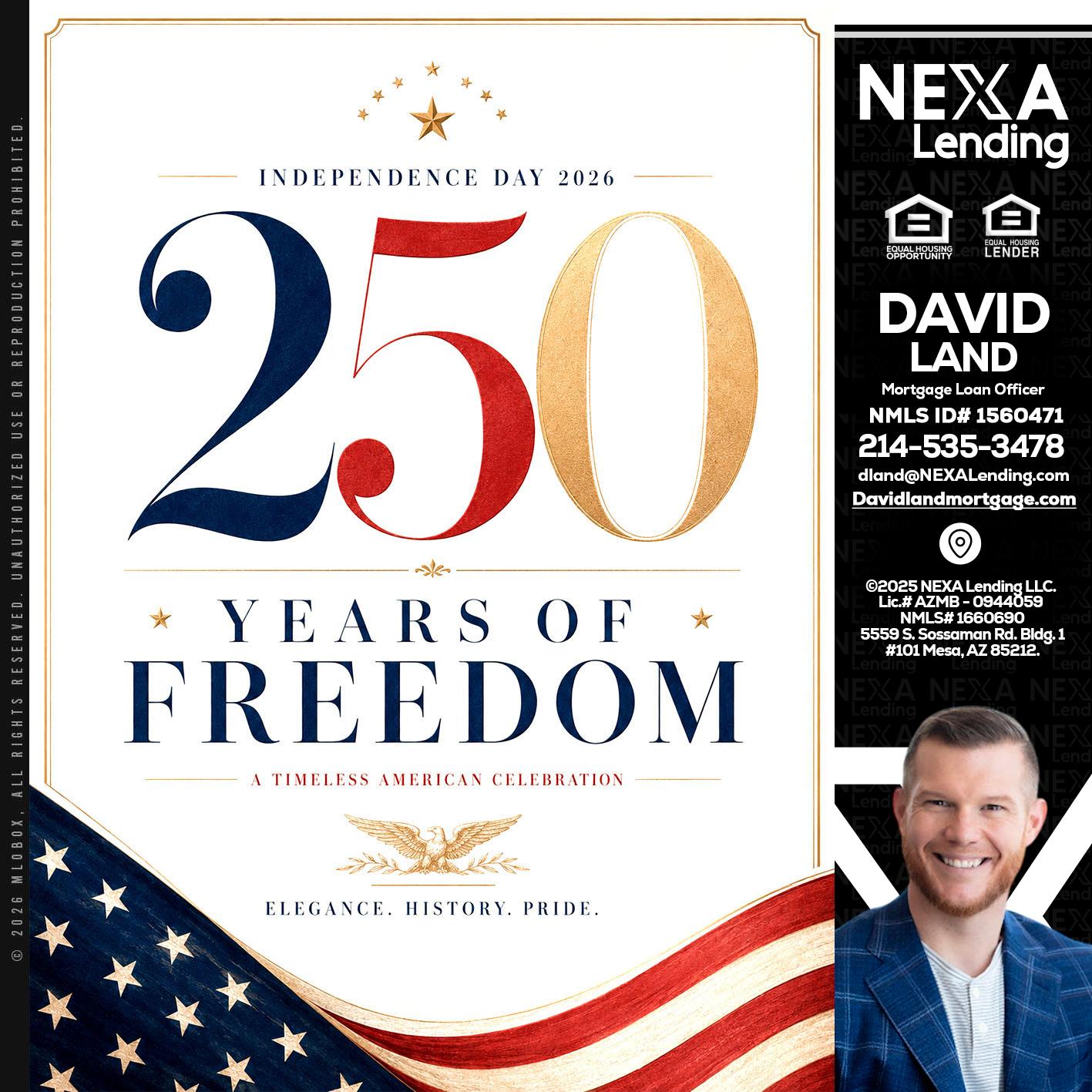 250 YEARS - David Land -Mortgage Loan Officer