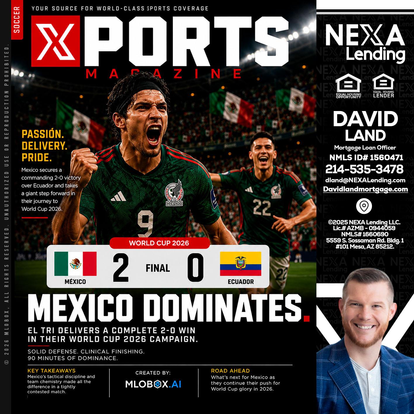 XPORTS MEX 2-0 ECUADOR - David Land -Mortgage Loan Officer