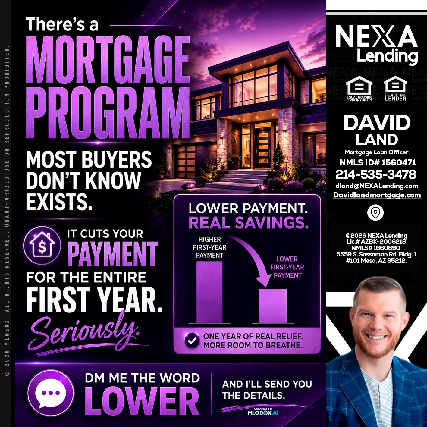 MORTGAGE PROGRAM - David Land -Mortgage Loan Officer