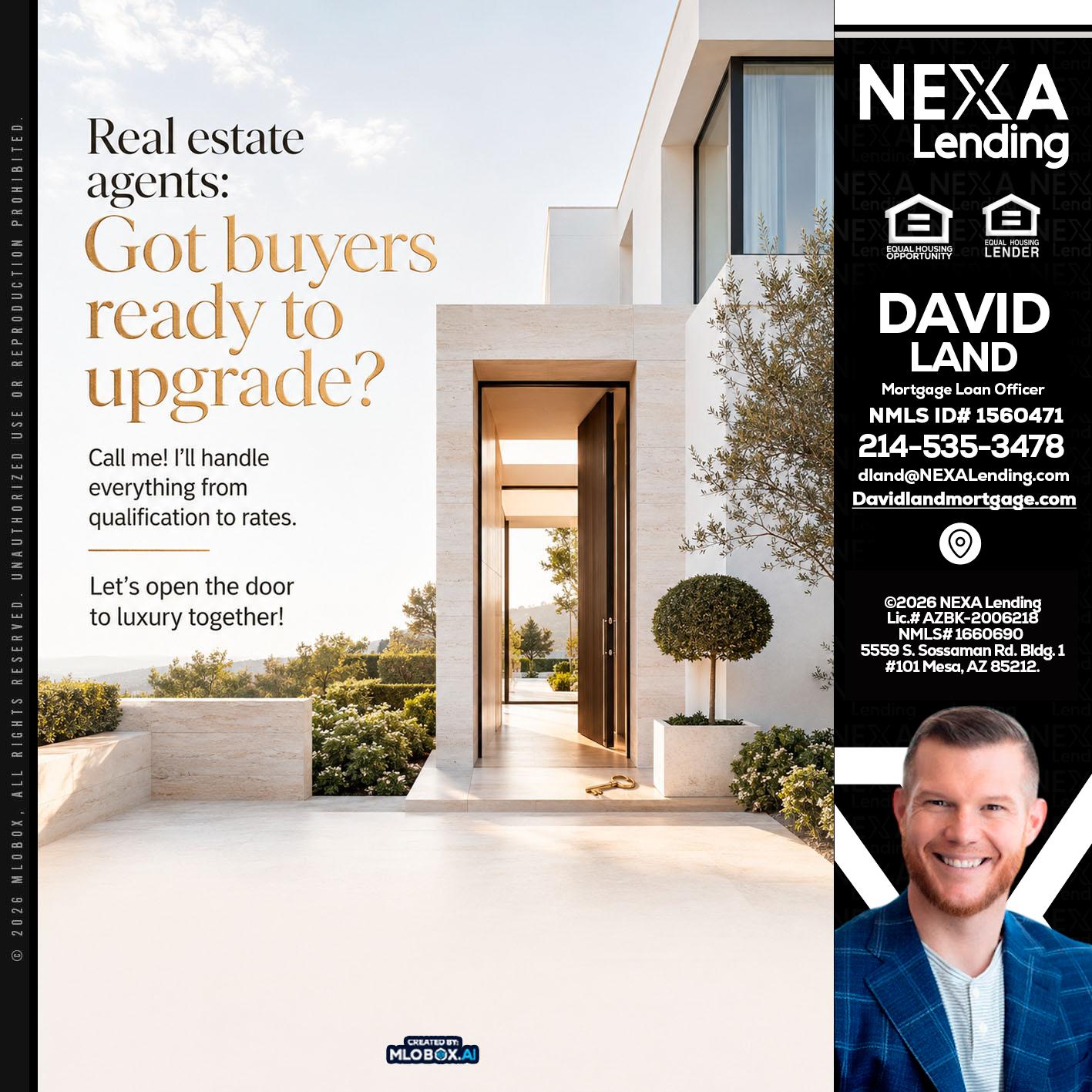 REAL ESTATE AGENTS - David Land -Mortgage Loan Officer