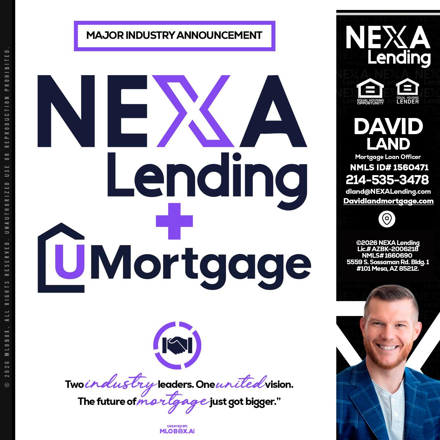 NEXA LENDING U MORTGAGE - David Land -Mortgage Loan Officer