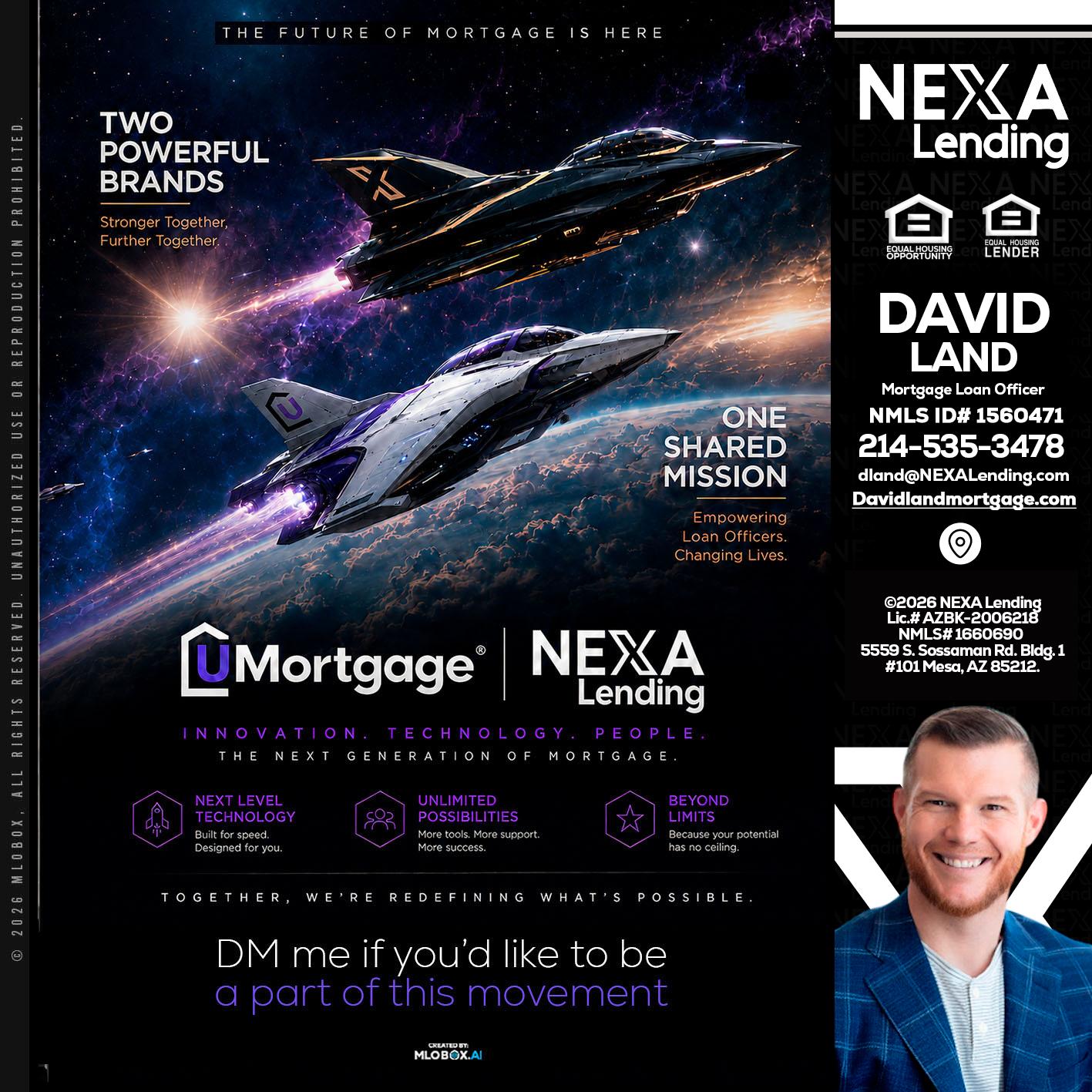 U Mortgage + NEXA lending - David Land -Mortgage Loan Officer