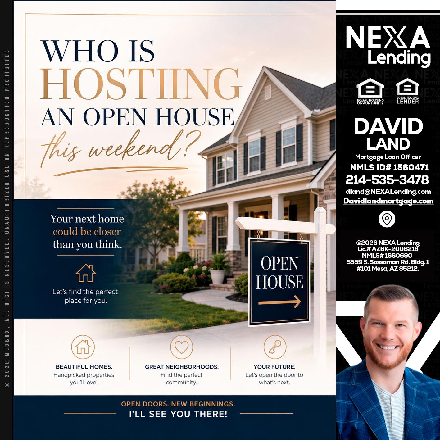 WHOS HOSTING - David Land -Mortgage Loan Officer