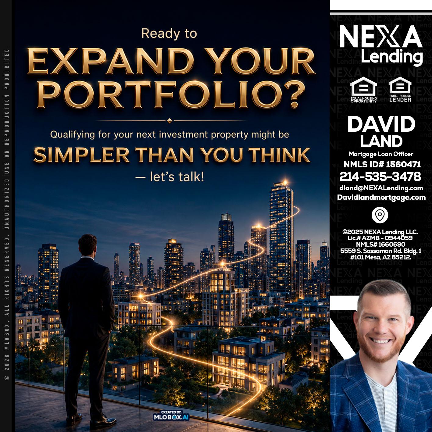 expand you portfolio - David Land -Mortgage Loan Officer