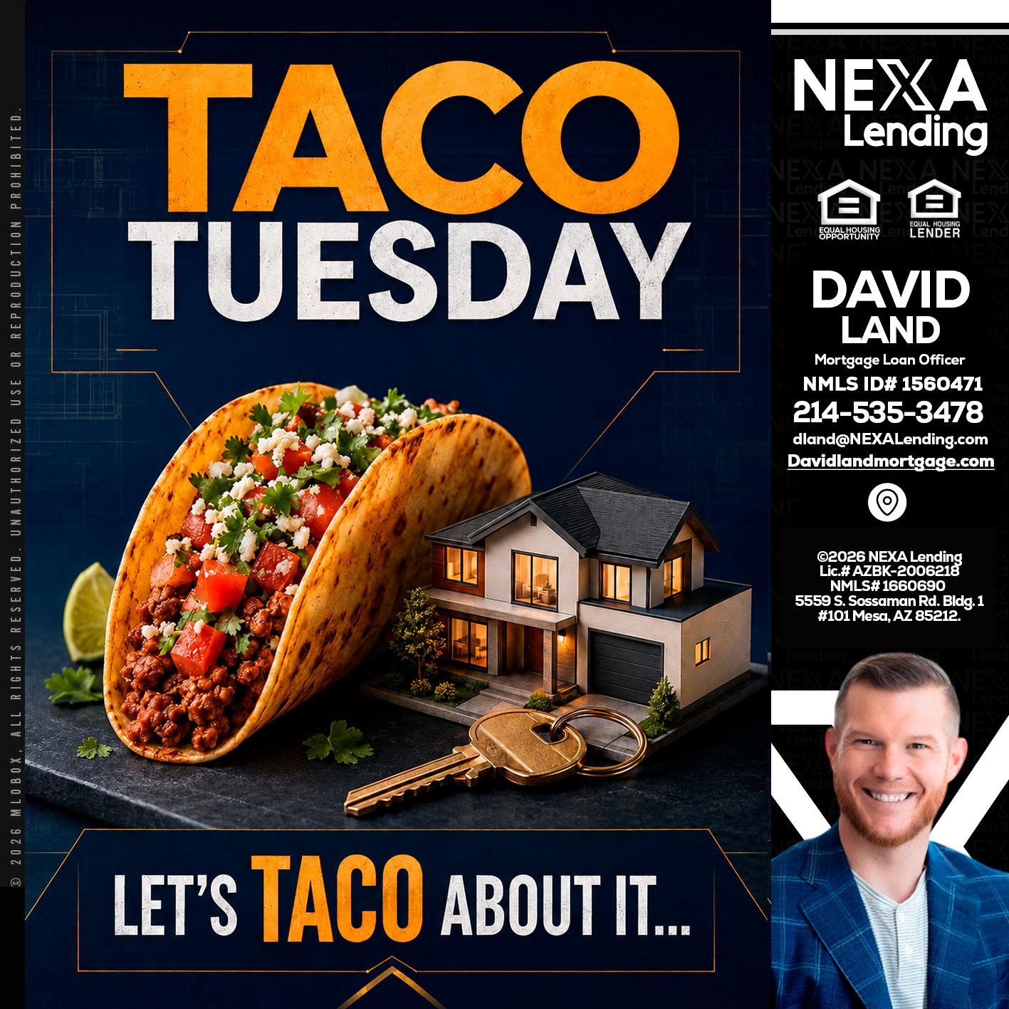 TACO TUESDAY - David Land -Mortgage Loan Officer