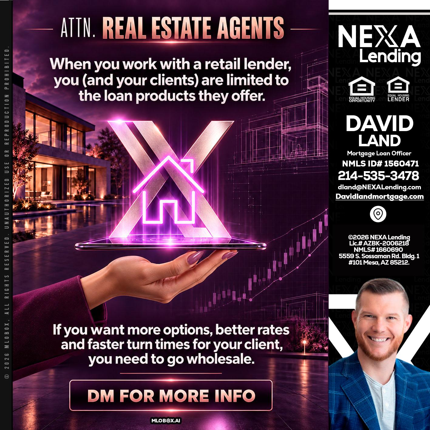 REAL ESTATE AGENTS - David Land -Mortgage Loan Officer