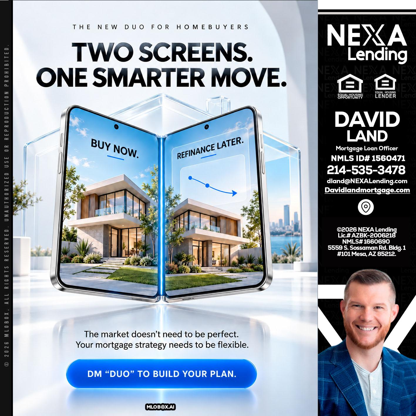 TWO SCREENS - David Land -Mortgage Loan Officer