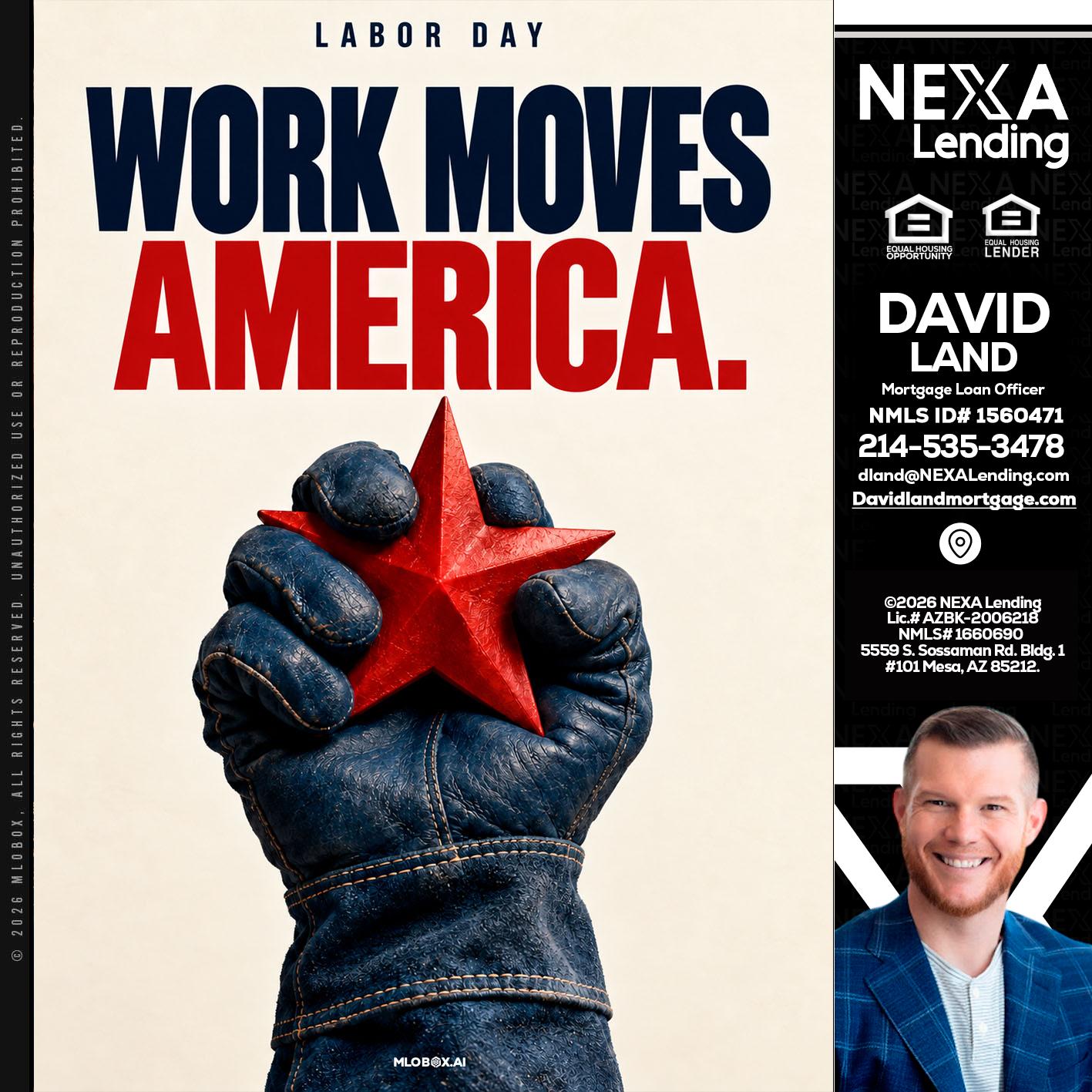 WORKS MOVES AMERICA - David Land -Mortgage Loan Officer