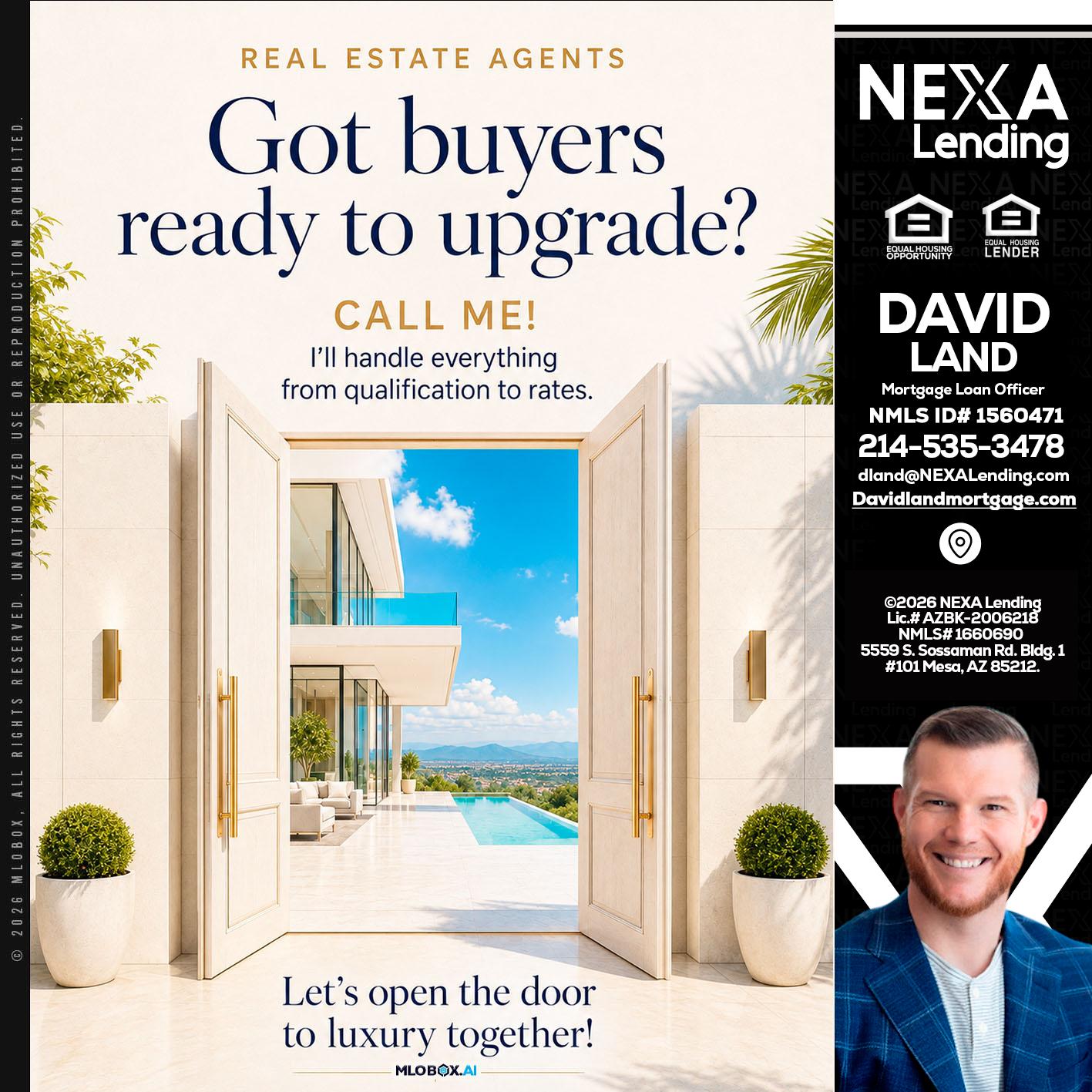 got buyers? - David Land -Mortgage Loan Officer